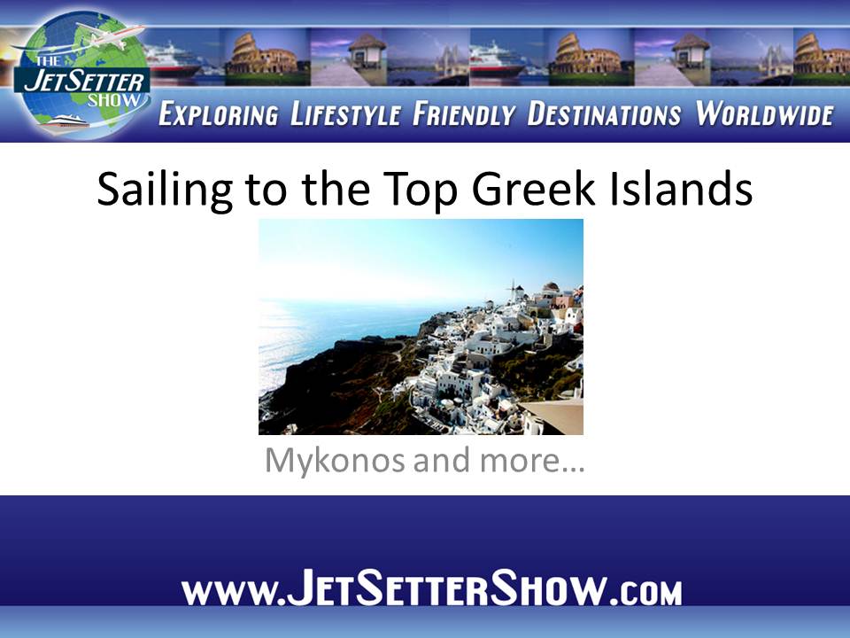 Sailing to the Top Greek Islands